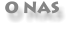O NAS