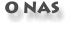O NAS